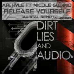 Release Yourself (Aureal Remix) (feat. Nicole Sugino) Song Lyrics