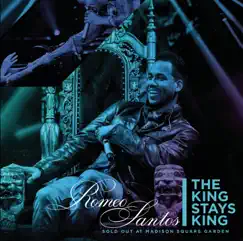 The King Stays King - Sold Out at Madison Square Garden (Live) by Romeo Santos album reviews, ratings, credits