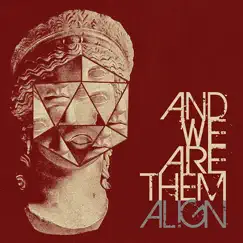 Align - EP by And We Are Them album reviews, ratings, credits