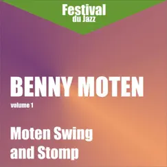 Moten Swing And Stomp (Bennie Moten, Vol. 1) by Bennie Moten album reviews, ratings, credits