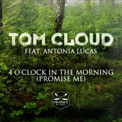 4 O'Clock in the Morning (feat. Antonia Lucas) - Single by Tom Cloud album reviews, ratings, credits