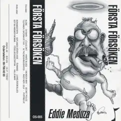 Första Försöken by Eddie Meduza album reviews, ratings, credits