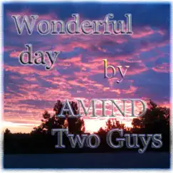 Wonderful Day (Progressive Edit) Song Lyrics