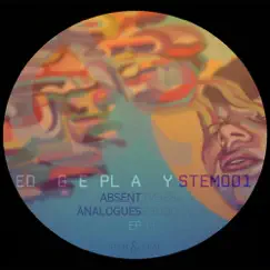 Absent Analogues - Single by Edgeplay album reviews, ratings, credits