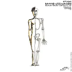 Black Round Corners EP - Single by Barrio Weedwagon album reviews, ratings, credits