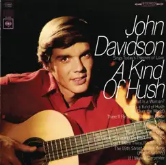 A Kind of a Hush by John Davidson album reviews, ratings, credits