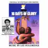 16 Days of Glory: The Spirit of the Olympics (Original Soundtrack Recording) album lyrics, reviews, download