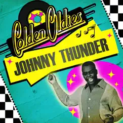 Golden Oldies by Johnny Thunder album reviews, ratings, credits