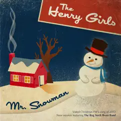 Mr. Snowman (feat. The Bog Neck Brass Band) Song Lyrics