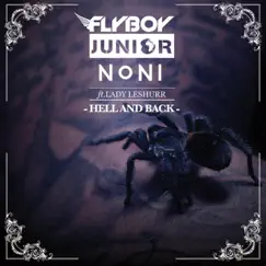 Hell & Back (feat. Lady Leshurr) - Single by Flyboy Junior & Noni album reviews, ratings, credits