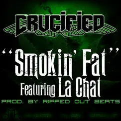 Smokin Fat (feat. La Chat) Song Lyrics