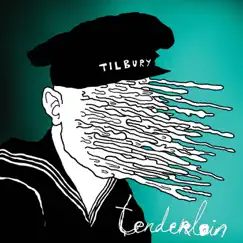 Tenderloin - Single by Tilbury album reviews, ratings, credits