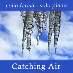 Catching Air by Colin Farish album reviews, ratings, credits