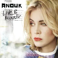 Live & Acoustic - EP by Anouk album reviews, ratings, credits