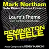 Remington Steele: Laura's Theme (Henry Mancini) - Single album lyrics, reviews, download