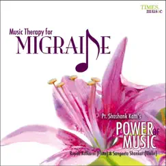 Music Therapy - Migraine by Rupak Kulkarni & Sangeeta Shankar album reviews, ratings, credits