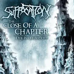 The Close of a Chapter: Live by Suffocation album reviews, ratings, credits