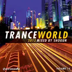 Trance World 2012 - Vol. 14 (Full Continuous Mix, Pt. 2) Song Lyrics