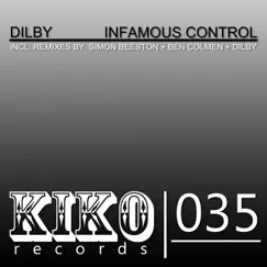 Infamous Control by Dilby album reviews, ratings, credits