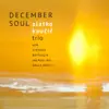 December Soul (feat. Stefano Battaglia & Paolino Dalla Porta) album lyrics, reviews, download