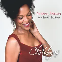 Christmas by Nnenna Freelon & John Brown Big Band album reviews, ratings, credits