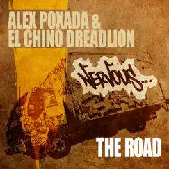 The Road - Single by Alex Poxada & El Chino DreadLion album reviews, ratings, credits