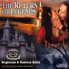 The Return of Legends by The Brighouse & Rastrick Band & Alan Morrison album reviews, ratings, credits