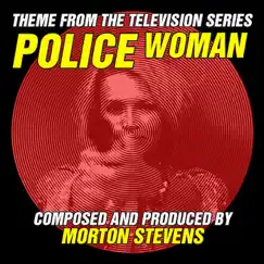 Police Woman (Theme from the Television Series) - Single by Morton Stevens album reviews, ratings, credits