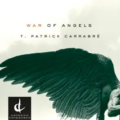 War of Angels by Winnipeg Symphony Orchestra & T. Patrick Carrabré album reviews, ratings, credits