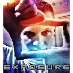 Exposure by Kevin Ross album reviews, ratings, credits