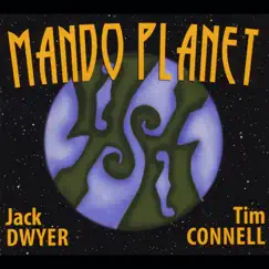 Mando Planet by Jack Dwyer & Tim Connell album reviews, ratings, credits