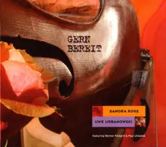 Gern bereit by Sandra Rose & Uwe Urbanowski album reviews, ratings, credits