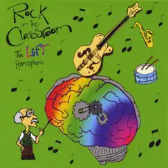 The Left Hemisphere by Rock In The Classroom album reviews, ratings, credits