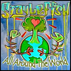 All Around the World - Single by Staylefish album reviews, ratings, credits
