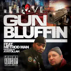 Gun Bluffin' (feat. Method Man & Ayatollah) Song Lyrics