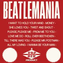 Top Six Presents Beatlemania by Top Six album reviews, ratings, credits