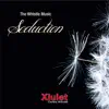 The Whistle Music - Seduction album lyrics, reviews, download
