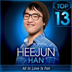 All In Love Is Fair (American Idol Performance) - Single by HAN HEE JUN album reviews, ratings, credits