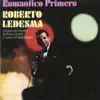 Romántico Primero album lyrics, reviews, download