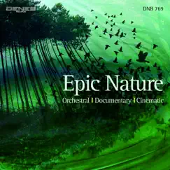 Epic Nature (Orchestral, Documentary, Cinematic) by Walter Rodi & Maurizio Ceccarelli album reviews, ratings, credits