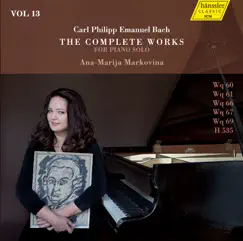 C.P.E. Bach: The Complete Works for Piano Solo, Vol. 13 by Ana-Marija Markovina album reviews, ratings, credits