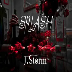 Splash - Single by J.Storm album reviews, ratings, credits