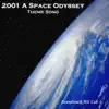 2001 a Space Odyssey: Theme Song - Single album lyrics, reviews, download