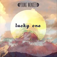 Lucky One - Single by Young Wonder album reviews, ratings, credits
