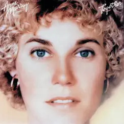 Together by Anne Murray album reviews, ratings, credits