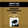 Premiere Performance Plus: Empty Me - EP album lyrics, reviews, download