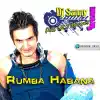 Rumba Habana (Deluxe 2k12) [feat. Los Tiburones] - EP album lyrics, reviews, download