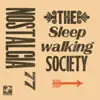 The Sleepwalking Society album lyrics, reviews, download
