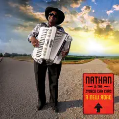 A New Road by Nathan & The Zydeco Cha-Chas album reviews, ratings, credits
