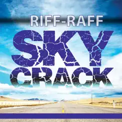 Skycrack by Riff-Raff album reviews, ratings, credits